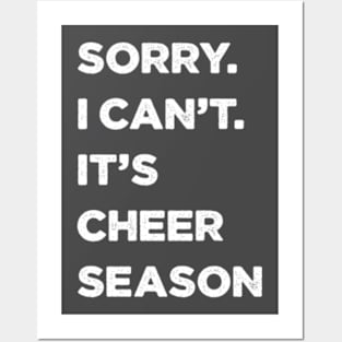 Cheer Season, sorry I can’t Distressed Posters and Art